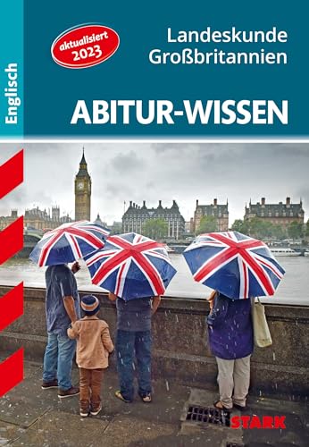 Abitur-Wissen - Englisch Landeskunde Großbritannien von Stark Verlag GmbH